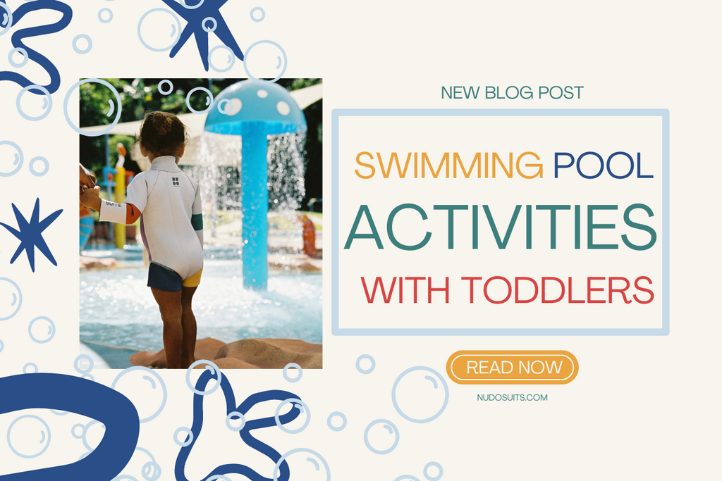 Our favourite Swimming Pool Activities with Toddlers